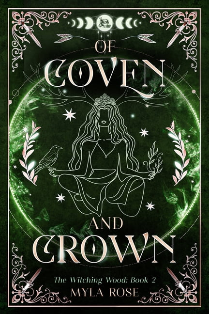 The Witching Wood Of Coven and Crown, Book 2, (Paperback)