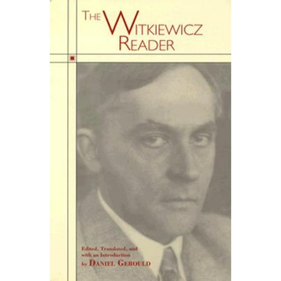 Pre-Owned The Witkiewicz Reader (Paperback) 0810109948 9780810109940