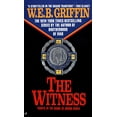 thumbnail image 1 of Pre-Owned The Witness (Paperback 9780515107470) by W.E.B. Griffin, 1 of 1