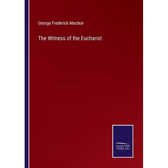 The Witness of the Eucharist