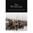 thumbnail image 1 of Pre-Owned The Witnesses: War Crimes and the Promise of Justice in The Hague (Pennsylvania Studies in Human Rights), 1 of 1