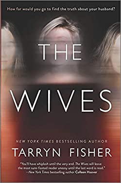 Pre-Owned The Wives: A Novel Hardcover Tarryn Fisher