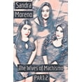 thumbnail image 1 of The Wives of Machismo The Wives of Machismo, PART 2, Book 2, (Paperback), 1 of 1
