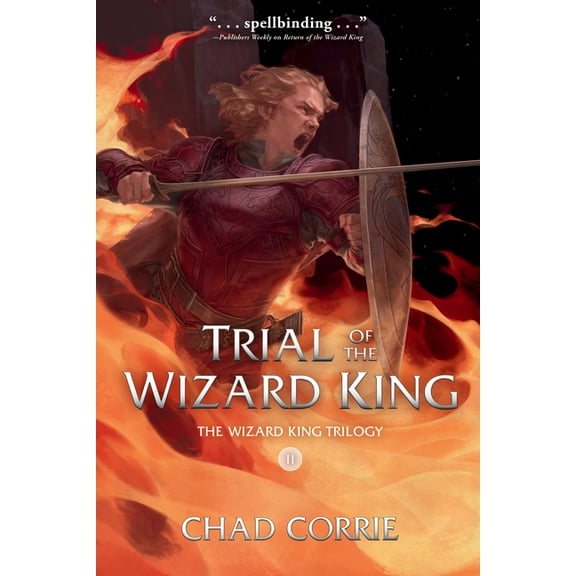 Wizard King Trilogy Trial of the Wizard King: The Wizard King Trilogy Book Two, (Paperback)