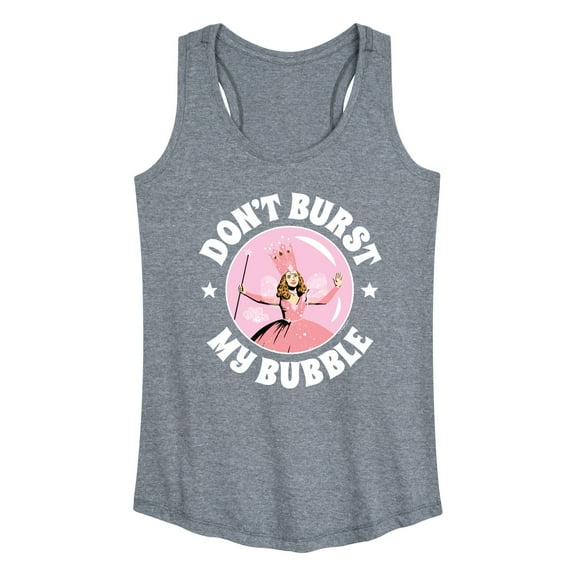 The Wizard Of Oz - Don't Burst My Bubble - Women's Racerback Tank Top