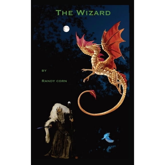 The Wizard: Chapters 1-3 with Bonus Stories, (Paperback)