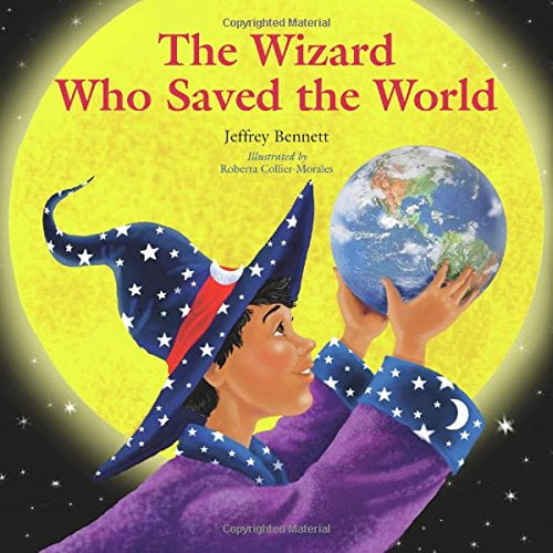 Pre-Owned The Wizard Who Saved the World (Hardcover) 0972181946 9780972181945