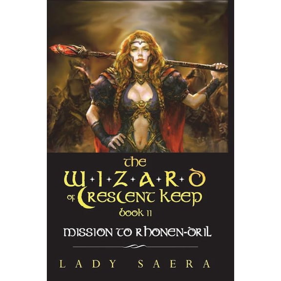The Wizard of Crescent Keep - Volume 2 (Paperback)