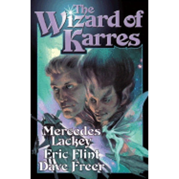 The Wizard of Karres (Hardcover) by Mercedes Lackey, Eric Flint, Dave Freer