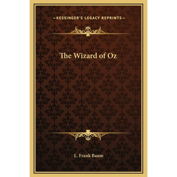 The Wizard of Oz, (Hardcover)