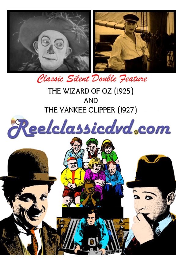The Wizard of Oz / The Yankee Clipper