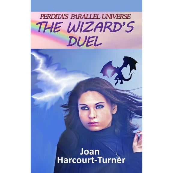 Perdita's Parallel Universe The Wizard's Duel, Book 2, (Paperback)