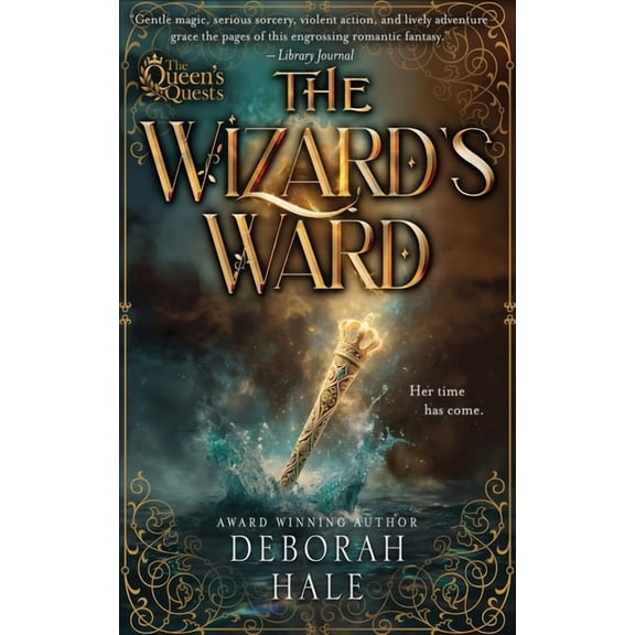 Queen's Quests Trilogy The Wizard's Ward, Book 1, (Paperback)