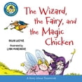 thumbnail image 1 of Pre-Owned The Wizard, the Fairy, and the Magic Chicken (Laugh-Along Lessons) (Hardcover) 0544220641 9780544220645, 1 of 1