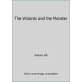 thumbnail image 1 of Pre-Owned The Wizards and the Monster (Hardcover) 0060244569 9780060244569, 1 of 1