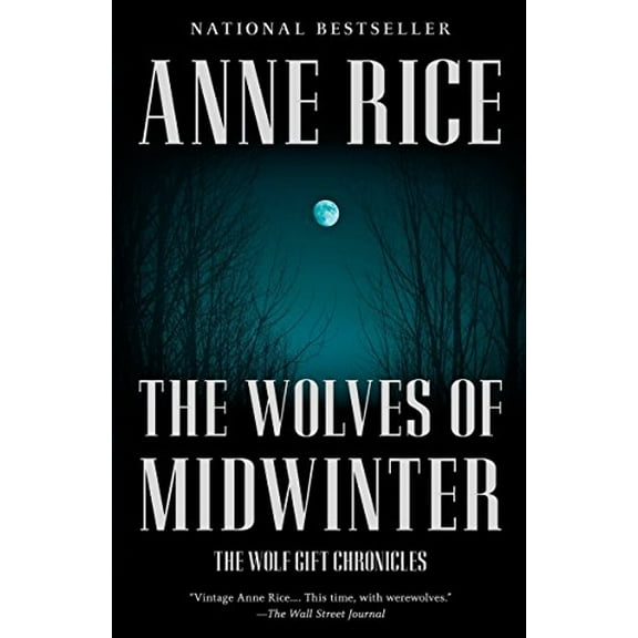 Pre-Owned The Wolves of Midwinter: The Wolf Gift Chronicles (2) (Paperback) 0345805542 9780345805546