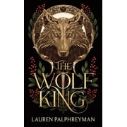 The Wolf King The Wolf King Standard Edition, Book 1, Hardcover
