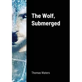 The Wolf, Submerged, (Paperback)