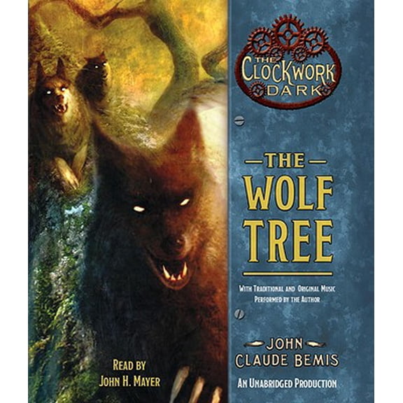 Pre-Owned The Wolf Tree: Book 2 of the Clockwork Dark