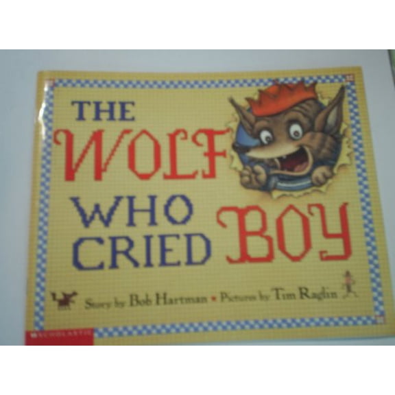 Pre-Owned The Wolf Who Cried Boy Paperback