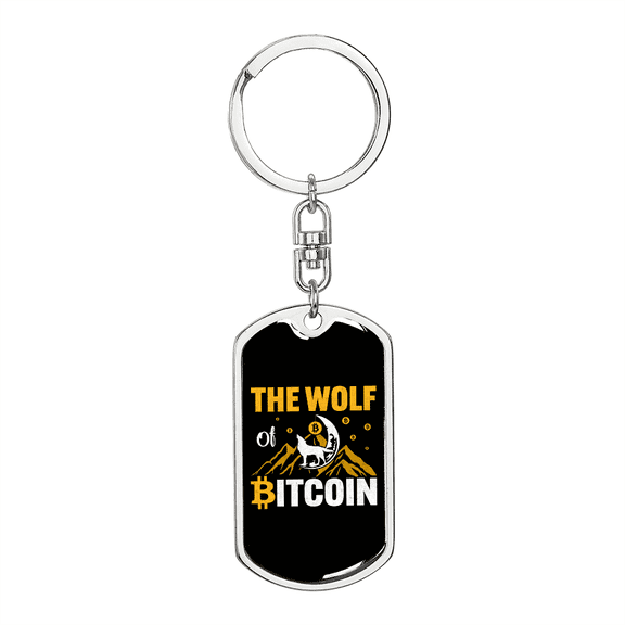 The Wolf of Bitcoin Crypto Dog Tag Keychain Stainless Steel Silver Tone or Gold Tone