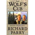 thumbnail image 1 of Pre-Owned The Wolf's Cub (Paperback) by Richard Parry, 1 of 1
