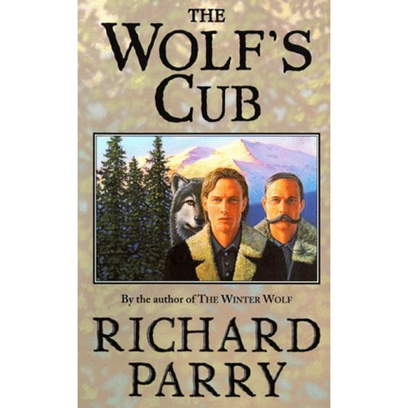 Pre-Owned The Wolf's Cub (Paperback) by Richard Parry