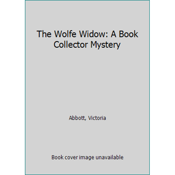 Pre-Owned The Wolfe Widow: A Book Collector Mystery (Library Binding) 1628995246 9781628995244