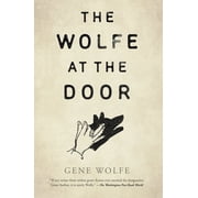 The Wolfe at the Door, Hardcover