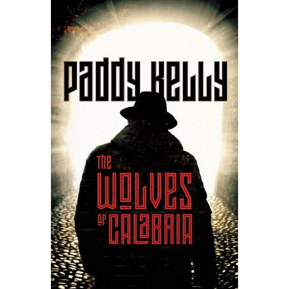 The Wolves of Calabria, (Paperback)