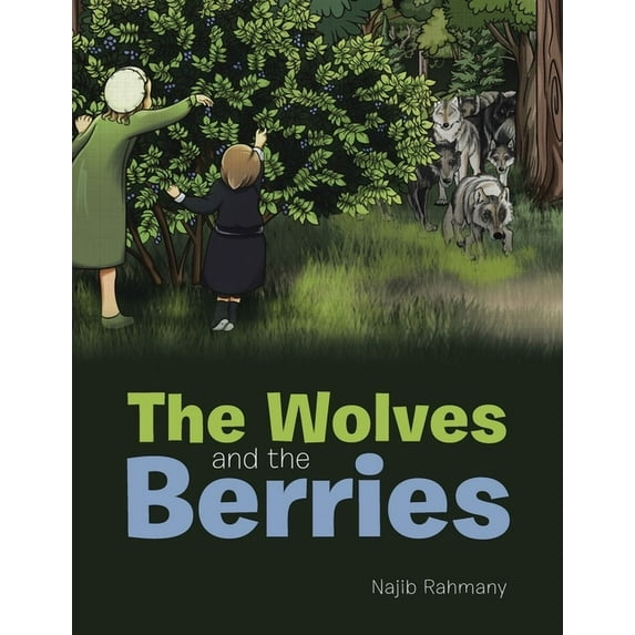 The Wolves and the Berries