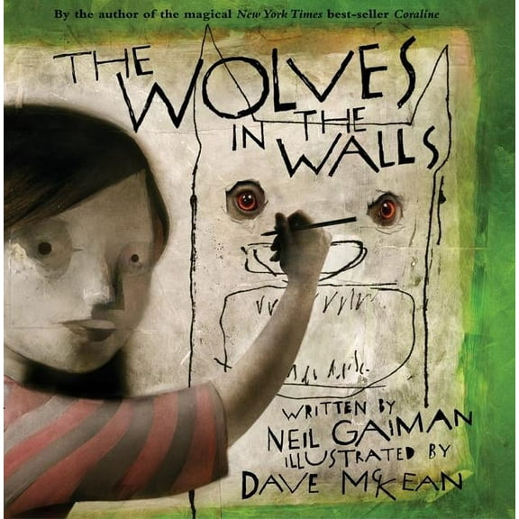 The Wolves in the Walls, (Hardcover)