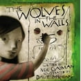 thumbnail image 1 of The Wolves in the Walls (Paperback), 1 of 2