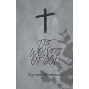 The Wolves of God, Paperback