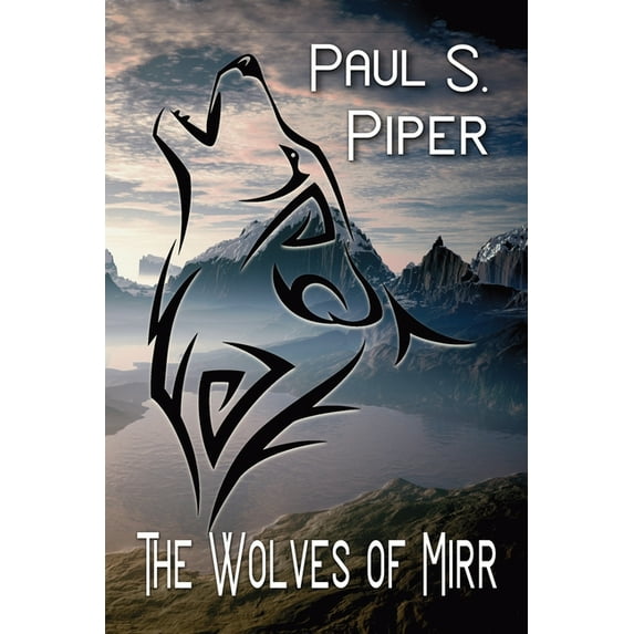The Wolves of Mirr (Paperback)