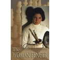 thumbnail image 1 of Pre-Owned The Woman Fencer, 9781930546486, 1930546483, Paperback, 1 edition, 1 of 1