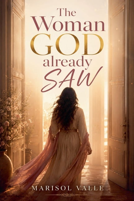 The Woman GOD Already SAW, (Paperback)