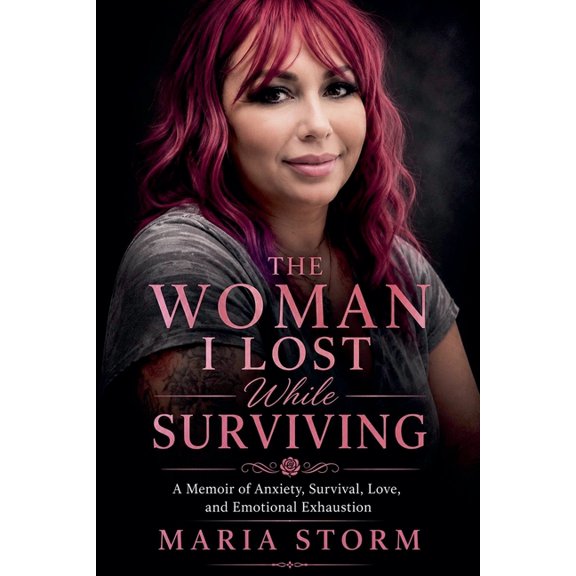 The Woman I Lost While Surviving, (Paperback)