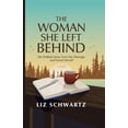 thumbnail image 1 of The Woman She Left Behind, (Paperback), 1 of 1