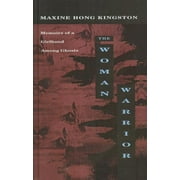 The Woman Warrior: Memoirs of a Girlhood Among Ghosts Library Binding Maxine Hong Kingston