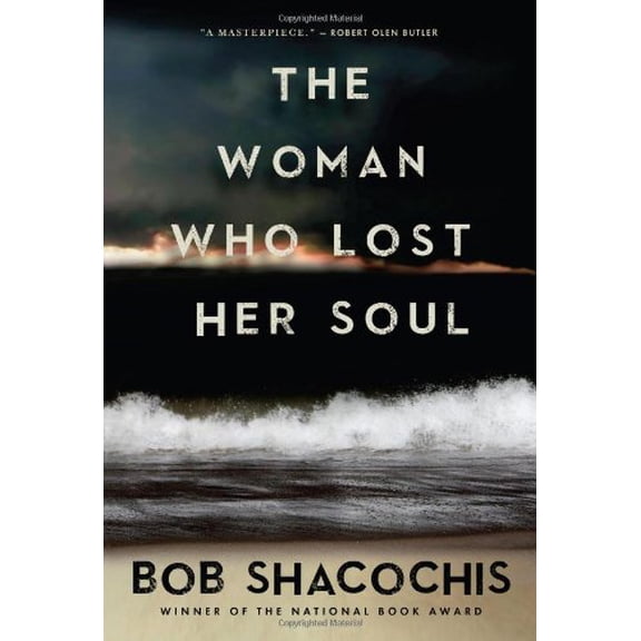 Pre-Owned The Woman Who Lost Her Soul (Hardcover) 0802119824 9780802119827