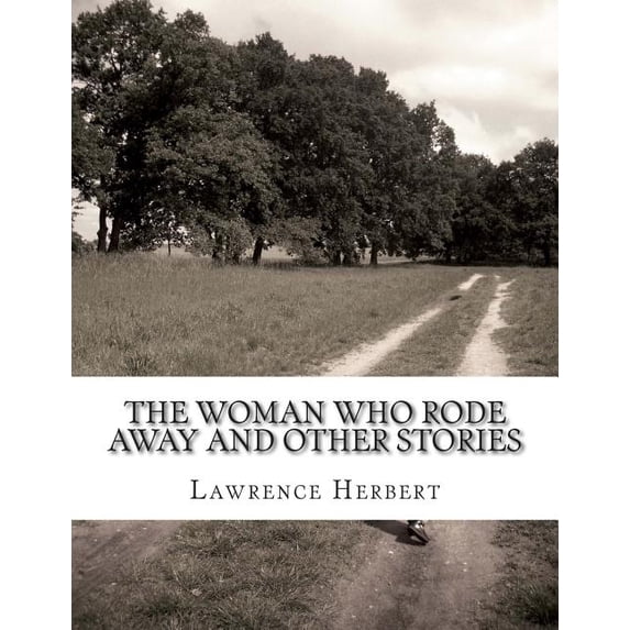 The Woman Who Rode Away and Other Stories