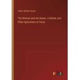 thumbnail image 1 of The Woman and the Queen. A Ballad, and Other Specimens of Verse (Paperback), 1 of 1