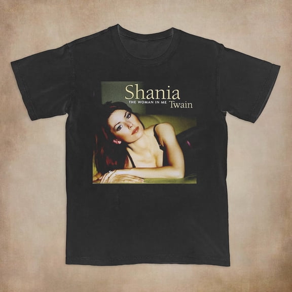 The Woman in Me by Shania Twain T Shirt Full Size S-5XL