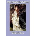 thumbnail image 1 of Pre-Owned The Woman in White (Paperback) by Wilkie Collins, 1 of 1