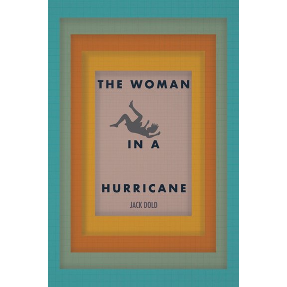 The Woman in a Hurricane, (Paperback)