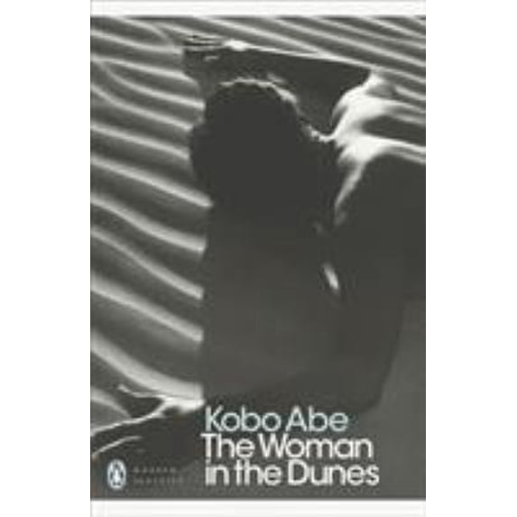 Pre-Owned The Woman in the Dunes (Paperback) 0141188529 9780141188522