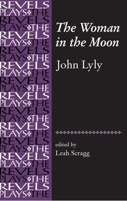Pre-Owned The Woman in the Moon (Paperback) 071907245X 9780719072451
