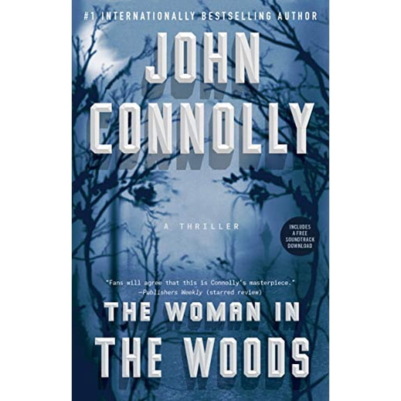 Pre-Owned The Woman in the Woods: A Thriller (Paperback) by John Connolly
