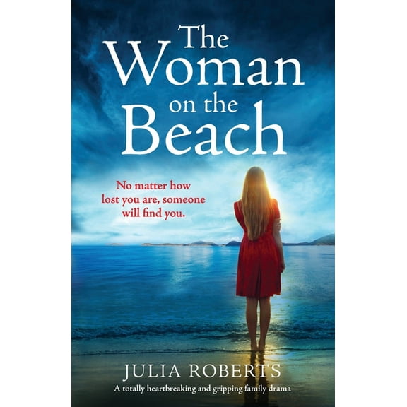 The Woman on the Beach: A totally heartbreaking and gripping family drama, (Paperback)